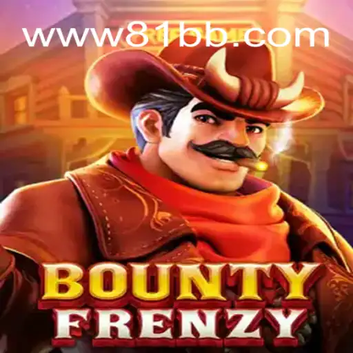 Descubra o Mundo de Aventuras em BountyFrenzy com 81BB.com