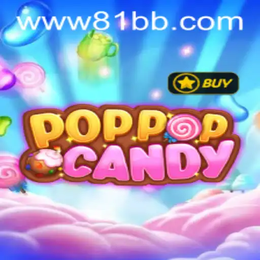 Descubra POPPOPCANDY e Mergulhe na Diversão com 81BB.com